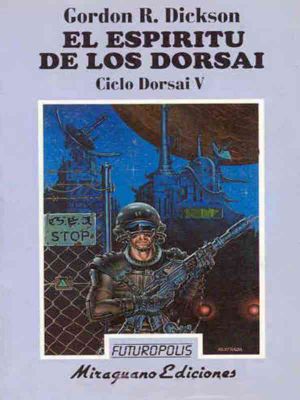 [Childe Cycle 05] • El Espítu De Los Dorsai